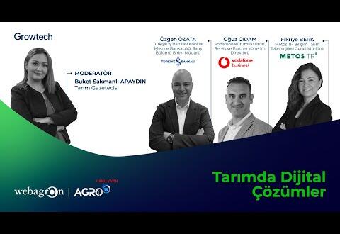Growtech I Tarımda Dijital Çözümler Paneli I Türkiye İş Bankası & Vodafone Business & Metos TR #İşBankası Haberleri #isbankasi