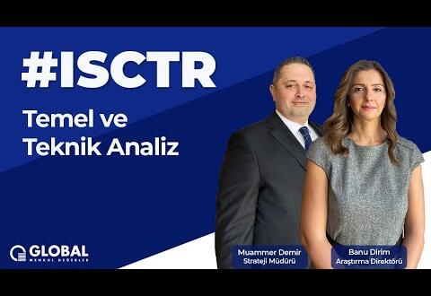 #ISCTR Temel ve Teknik Analiz #İşBankası Haberleri #isbankasi