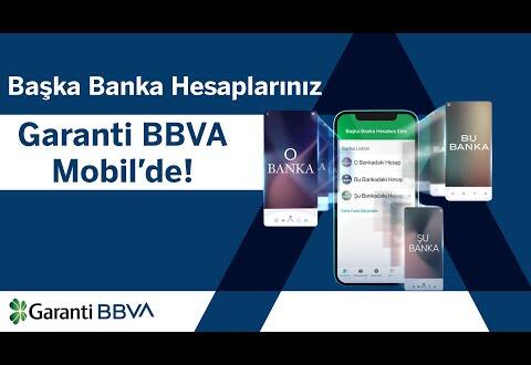 Başka banka hesaplarınızı Garanti BBVA Mobil’den nasıl görüntüleyebilirsiniz? #GarantiBankası #garanti Haberleri