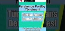 Türkiye Finans Denizli Şubesi – Perakende Portföy Yönetmeni #shorts #shortsyoutube #kapwing #TürkiyeFinans Haberleri